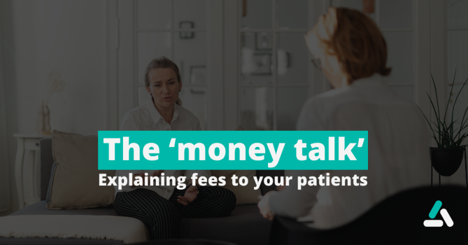 Explaining private practice fees to patients